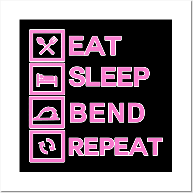 Acrobat Shirt | Eat Sleep Bend Repeat Exercise Training Wall Art by TellingTales